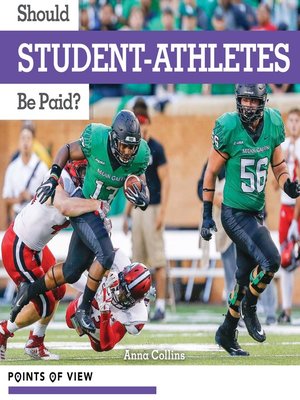 cover image of Should Student-Athletes be Paid?